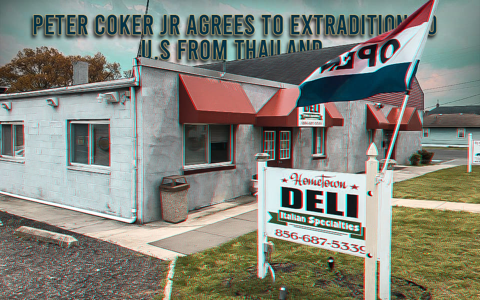 $100 million New Jersey deli fugitive Peter Coker Jr agrees to extradition to U.S from Thailand