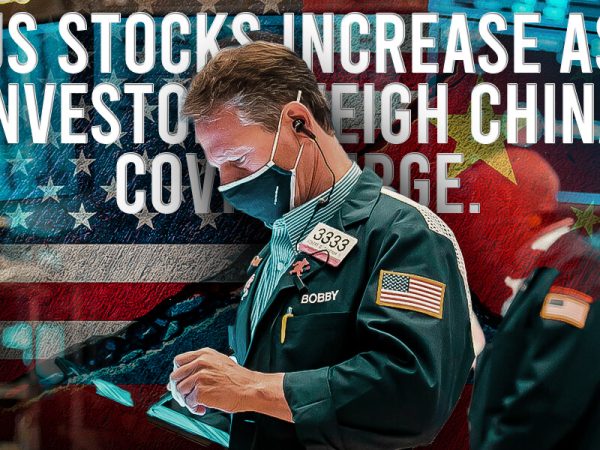 US stocks increase as investors weigh China Covid surge.