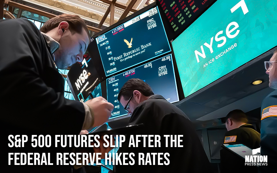 S&P 500 futures slip after the Federal Reserve hikes rates, bank contagion fears return