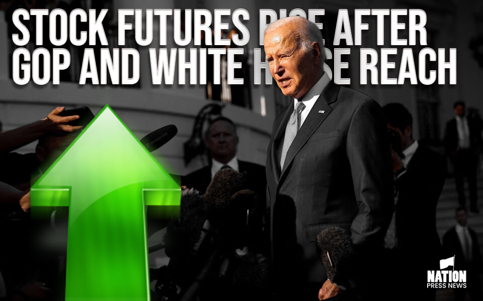 Stock futures rise after GOP and White House reach tentative U.S. debt ceiling deal