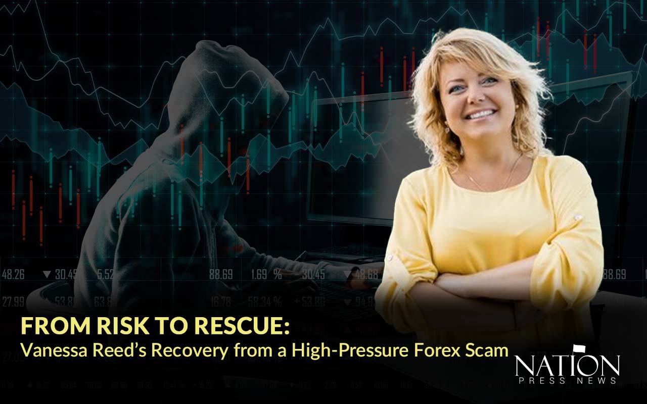 Case Study: From Risk to Rescue: Vanessa Reed’s Recovery from a High-Pressure Forex Scam